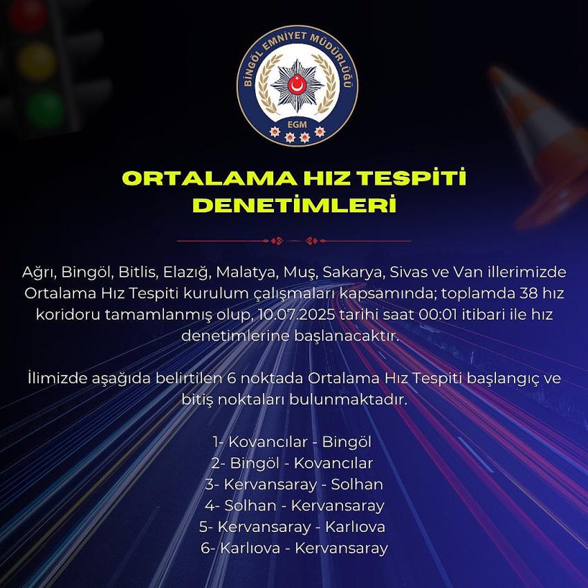 Sürücüler Dikkat! Bingöl'de Aktif Edildi