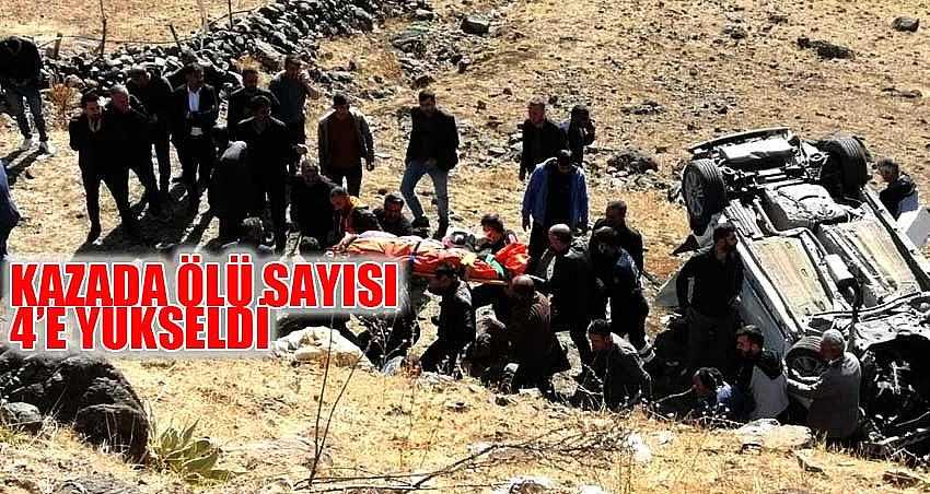 KAZADA ÖLÜ SAYISI 4’E YÜKSELDİ