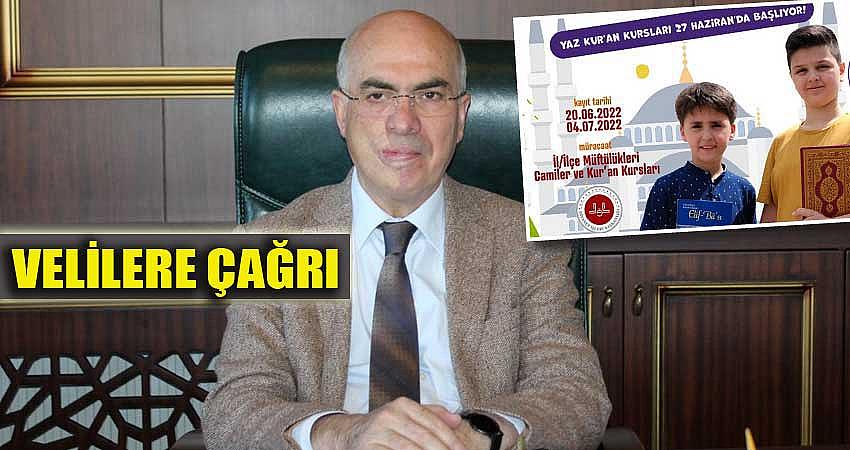 YAZ KUR’AN KURSLARI BAŞLIYOR